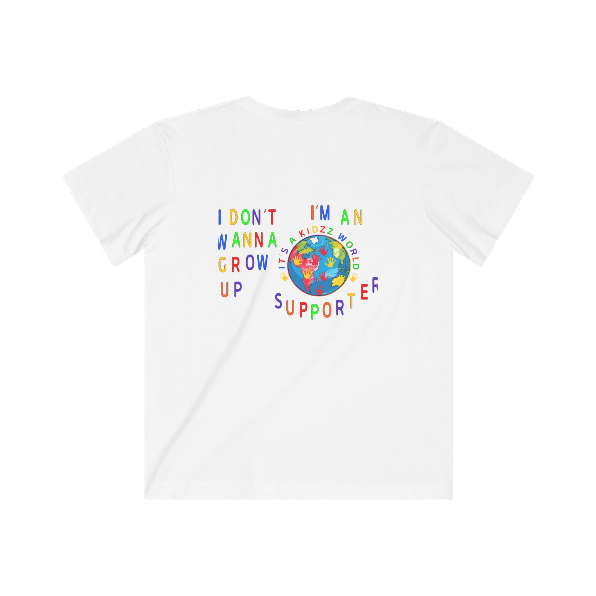 Kids Tee — "I Don’t Wanna Grow Up" Colorful Kidzz World Supporter Shirt